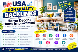 build high quality USA home decor and home improvement backlinks