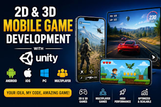 develop 2d 3d mobile game android IOS PC multiplayer in unity game development
