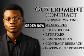 write your government contract, bid proposal, rfp, rfq, rfi, grant proposal