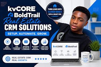 design your boldtrail, kvcore, rei reply, website and lead conversion setup
