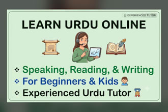teach urdu speaking, reading and writing to kids and adults
