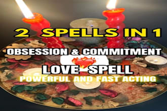 cast extreme obsession lust spell, attraction love spell, back magic wish spell
