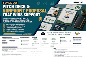 design pitch decks and write nonprofit proposals for funding