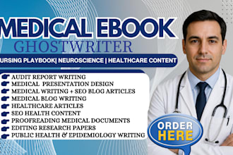 ghostwrite medical ebook, nursing playbook, fitness, wellness, healthcare guide