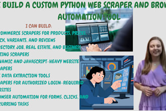 build a custom python web scraper and browser automation tool