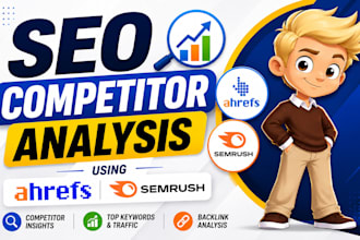 do SEO competitor analysis using ahrefs and semrush