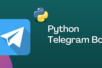 develop telegram bot, python bot, trading bot and automation system