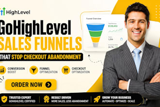 build high level sales funnels that stop checkout abandonment