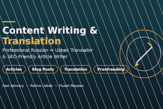 write SEO articles and translate russian to uzbek