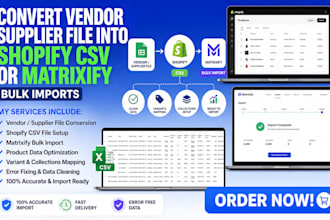 convert vendor supplier file into shopify CSV or matrixify bulk imports