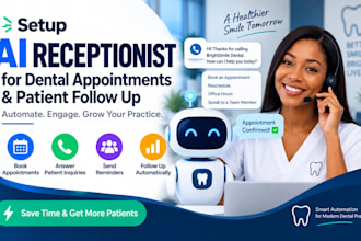 setup ai receptionist for dental appointment and patient follow up