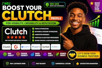 boost clutch profile for visibility credibility and reputation