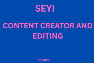 create seyi content creator and development