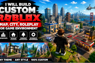 build a custom roblox map, city, roleplay, or game environment