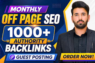 do monthly off page SEO service with high authority backlink