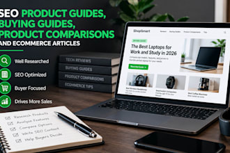 write SEO product or buyers guides, product comparisons and ecommerce articles