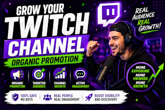 promote your twitch channel organically and grow your real audience