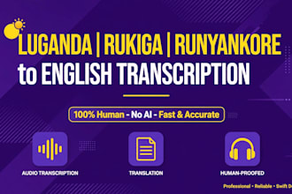 translate english audio to text, luganda, rukiga to english text
