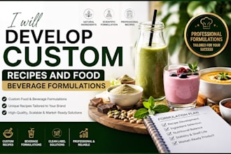 develop custom recipes and food beverage formulations