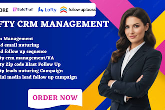 be your lofty CRM expert VA for lead follow up and automation