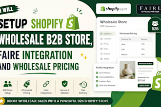 setup shopify wholesale b2b store, faire integration and wholesale pricing