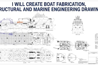 create boat fabrication, structural and marine engineering drawings