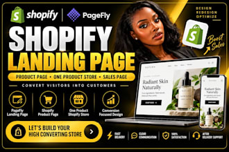 shopify developer, shopify landing page, pagefly landing page, one product store