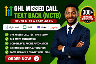 ghl missed call text back ghl mctb gohighlevel missed call phone automation