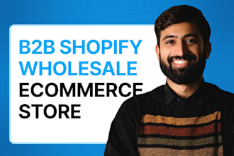 build a b2b shopify wholesale ecommerce store with a custom dealer portal