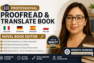 proofread translate book italian german spanish polish novel book editor
