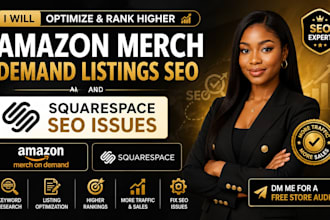 optimize amazon merch on demand listings fix squarespace SEO issues
