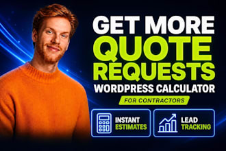 build a wordpress quote calculator with lead tracking for contractors