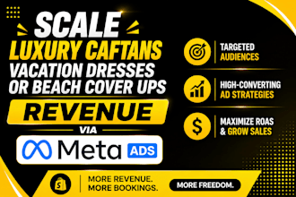 scale luxury caftans vacation dresses or beach cover ups revenue via meta ads