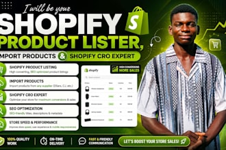 be your shopify product lister, import products and shopify cro expert