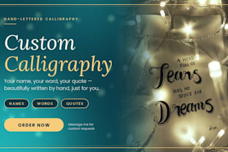 create beautiful custom calligraphy