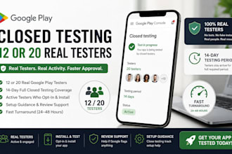 provide 12 testers or 20 testers for google play closed testing