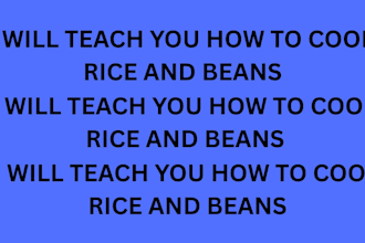 teach you how to cook rice and beans