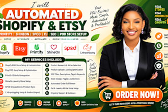 automated shopify etsy printify shineon spod cj jewelry pet seo pod store setup