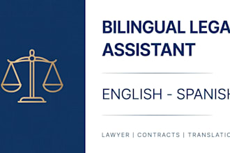 be your bilingual legal assistant english spanish