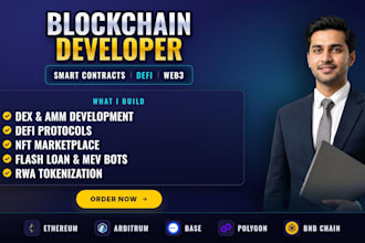 be your blockchain developer for custom smart contracts, defi dapps and web3