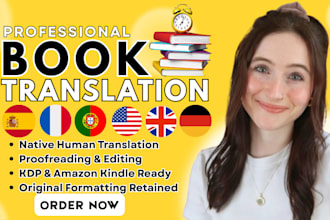 translate your spanish, french, portuguese, german book to native fluent english
