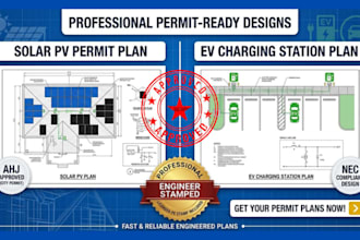 design solar pv permit plan and ev charging station plan stamped for city permit