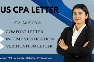 verified US CPA letter, comfort letter, income verification as licensed CPA