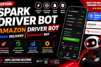setup order grabber bot, doordash bot, spark driver bot, instacart bot, uber bot