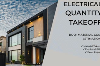 electrical quantity takeoff, material takeoff and boq