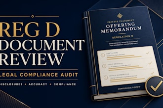 review your regulation d offering documents for legal compliance