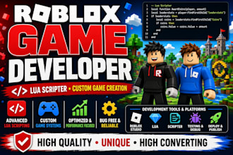 be your roblox game developer and lua scripter for custom game creation