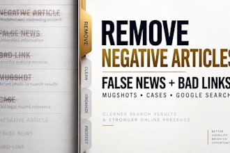 remove negative articles false bad news links mugshots cases from google search