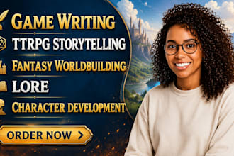 game writing ttrpg storytelling fantasy worldbuilding lore character development