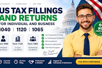 us tax fillings and returns for individual and business llc tax 1040, 1120, 1065